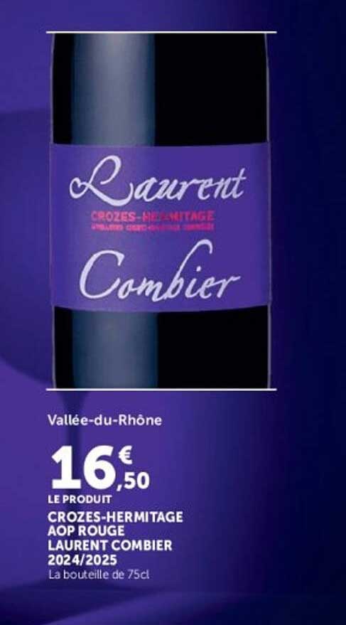 CROZES-HERMITAGE AOP ROUGE LAURENT COMBIER 2024/2025