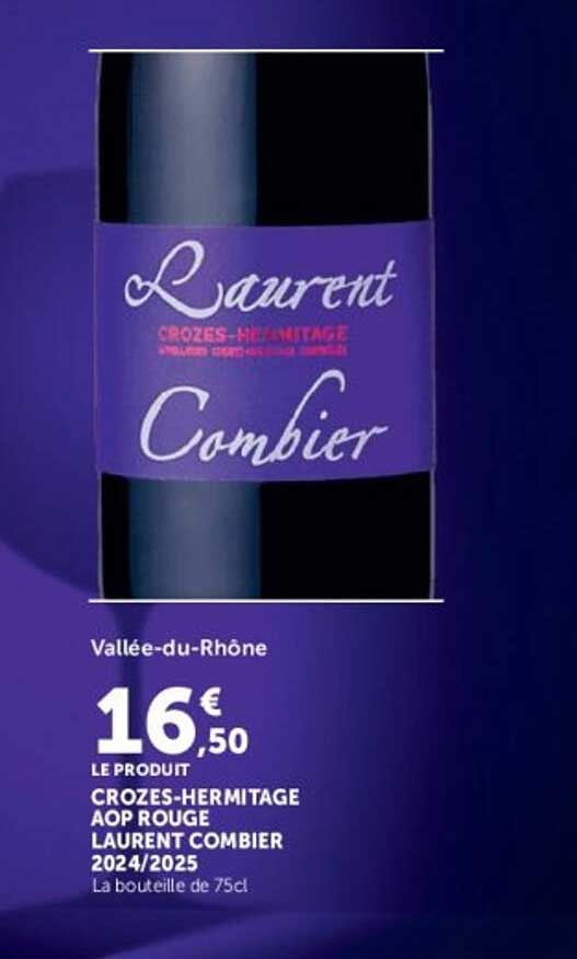 CROZES-HERMITAGE AOP ROUGE LAURENT COMBIER 2024/2025