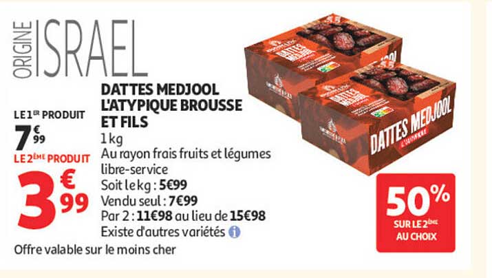 DATTES MEDJOOL L'ATYPIQUE BROUSSE ET FILS