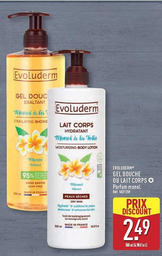 EVOLUDERM® GEL DOUCHE OU LAIT CORPS Parfum monoï. Ref. 5021159