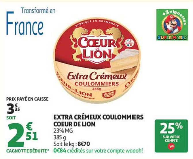 EXTRA CRÉMEUX COULOMMIERS COEUR DE LION