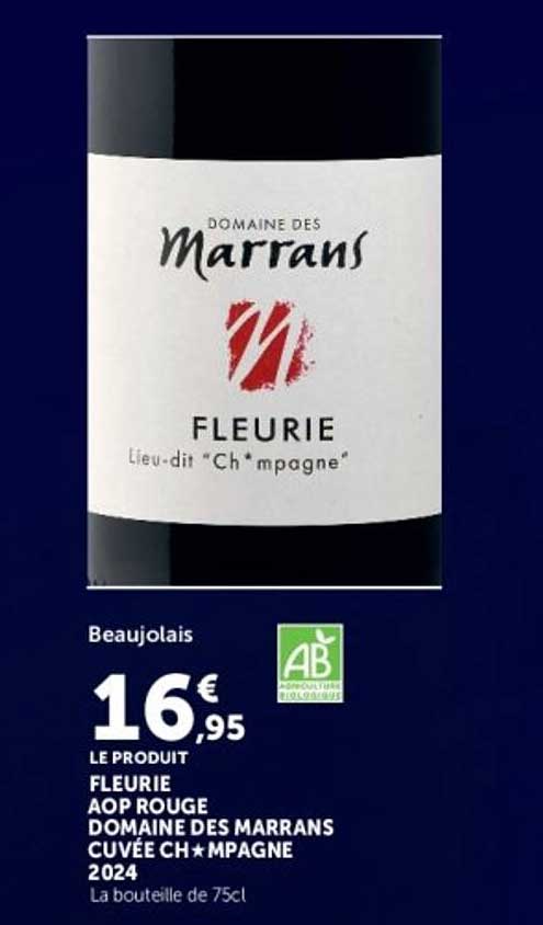 FLEURIE AOP ROUGE DOMAINE DES MARRANS CUVÉE CH*MPAGNE 2024