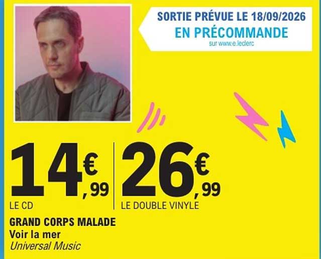 GRAND CORPS MALADE Voir la mer Universal Music