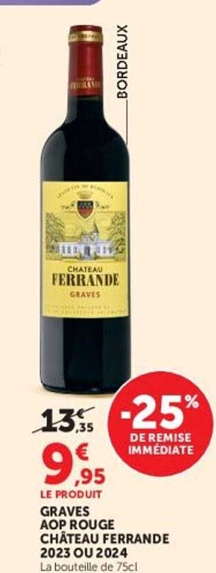 GRAVES AOP ROUGE CHÂTEAU FERRANDE 2023 OU 2024