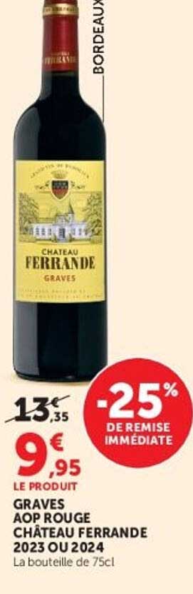 GRAVES AOP ROUGE CHÂTEAU FERRANDE 2023 OU 2024