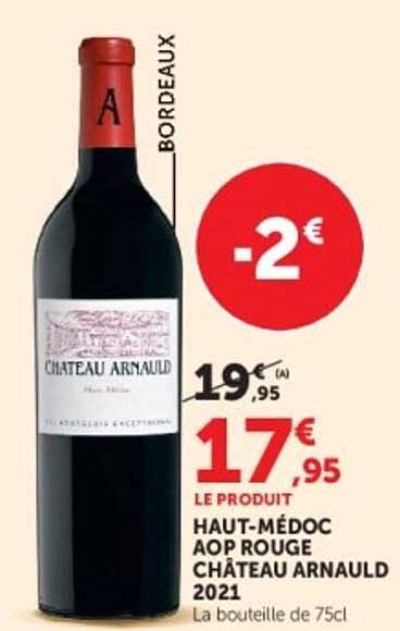HAUT-MÉDOC AOP ROUGE CHÂTEAU ARNAULD 2021