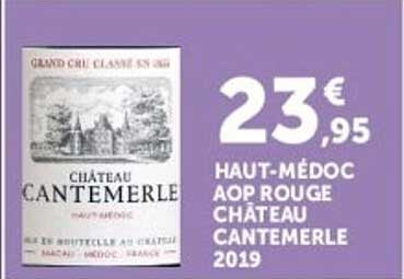 HAUT-MÉDOC AOP ROUGE CHÂTEAU CANTEMERLE 2019