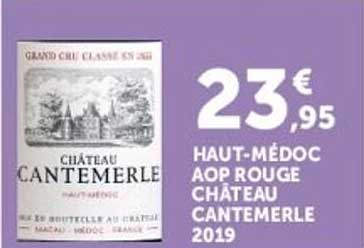 HAUT-MÉDOC AOP ROUGE CHÂTEAU CANTEMERLE 2019