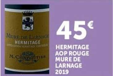 HERMITAGE AOP ROUGE MURE DE LARNAGE 2019
