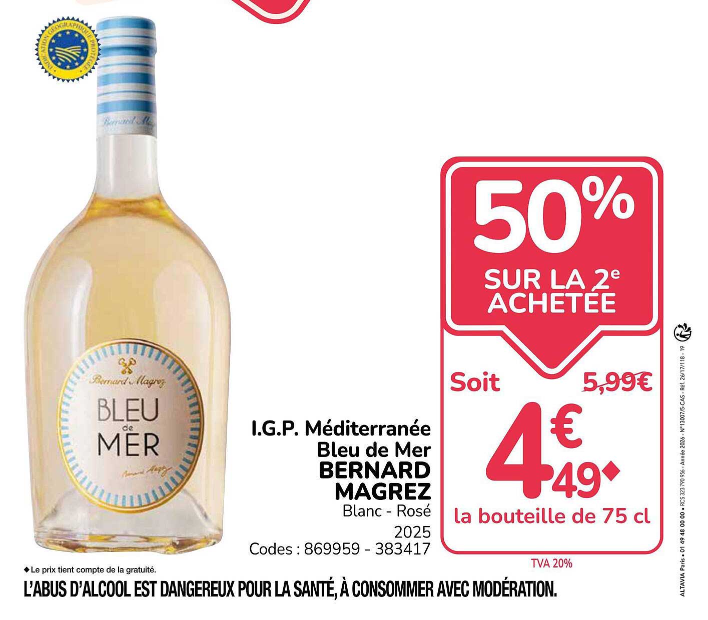 I.G.P. Méditerranée Bleu de Mer BERNARD MAGREZ Blanc - Rosé 2025