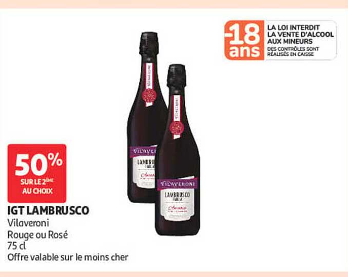 IGT LAMBRUSCO Vilaveroni Rouge ou Rosé 75 cl Offre valable sur le moins cher