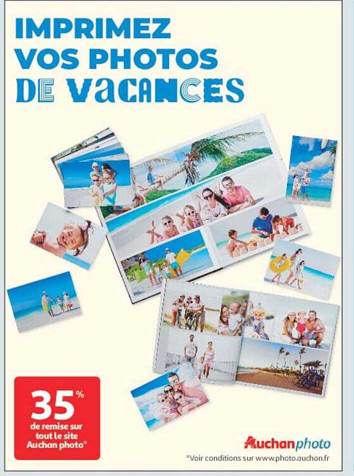 IMPRIMEZ VOS PHOTOS DE VACANCES