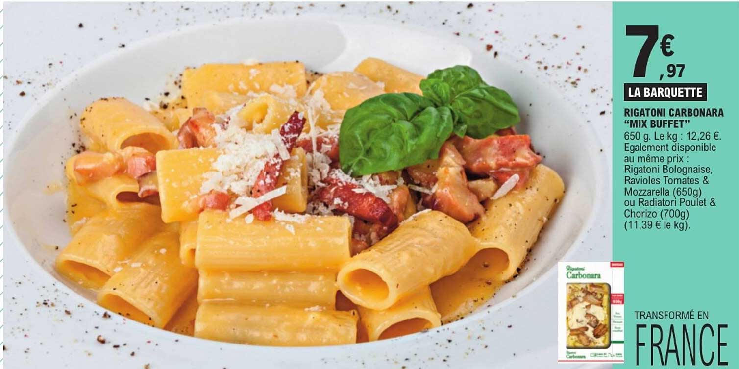 LA BARQUETTE RIGATONI CARBONARA “MIX BUFFET”