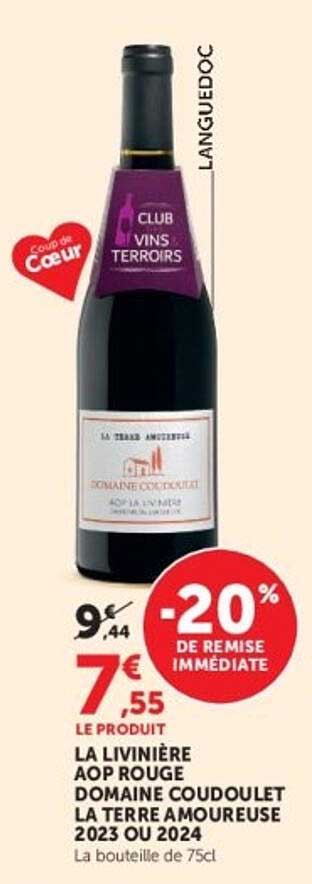 LA LIVINIERE AOP ROUGE DOMAINE COUDEULET LA TERRE AMOUREUSE 2023 OU 2024