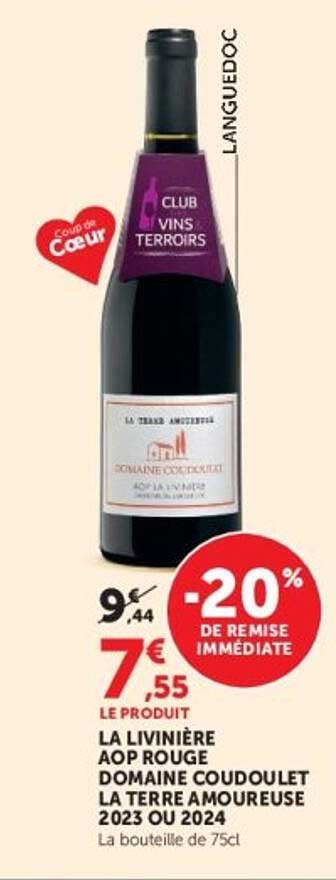 LA LIVINIÈRE AOP ROUGE DOMAINE COUDOULET LA TERRE AMOUREUSE 2023 OU 2024