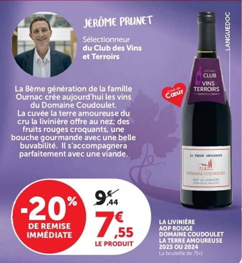 LA LIVINIERE AOP ROUGE DOMAINE COUDOULET LA TERRE AMOUREUSE 2023 OU 2024