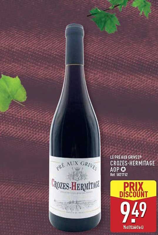 LE PRÉ AUX GRIVES CROZES-HERMITAGE AOP