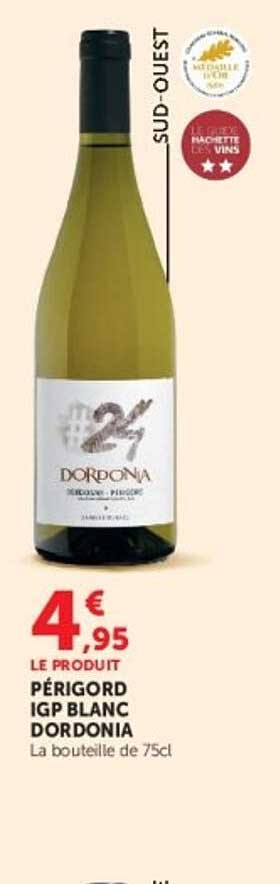 LE PRODUIT PÉRIGORD IGP BLANC DORDONIA La bouteille de 75cl