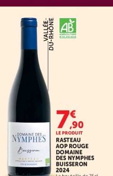 LE PRODUIT RASTEAU AOP ROUGE DOMAINE DES NYMPHES BUISSON 2024