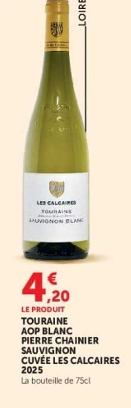 LE PRODUIT TOURAINE AOP BLANC PIERRE CHAINIER SAUVIGNON CUVÉE LES CALCAIRES 2025