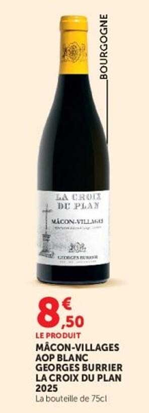 MÂCON-VILLAGES AOP BLANC GEORGES BURRIER LA CROIX DU PLAN 2025