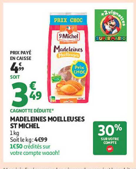 MADELEINES MOELLEUSES ST MICHEL