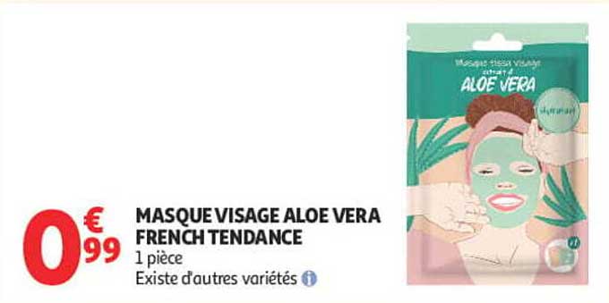 MASQUE VISAGE ALOE VERA FRENCH TENDANCE