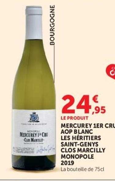 MERCUREY 1ER CRU AOP BLANC LES HÉRITIERS SAINT-GENYS CLOS MARCILLY MONOPOLE 2019