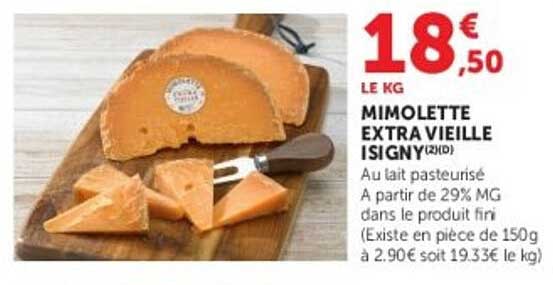 MIMOLETTE EXTRA VIEILLE ISIGNY (2)(D)