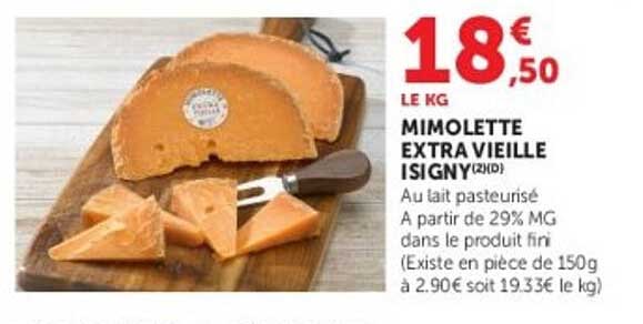 MIMOLETTE EXTRA VIEILLE ISIGNY(2)(D)