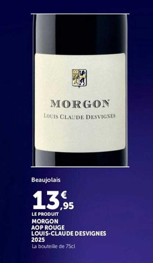 MORGON AOP ROUGE LOUIS-CLAUDE DESVIGNES 2025