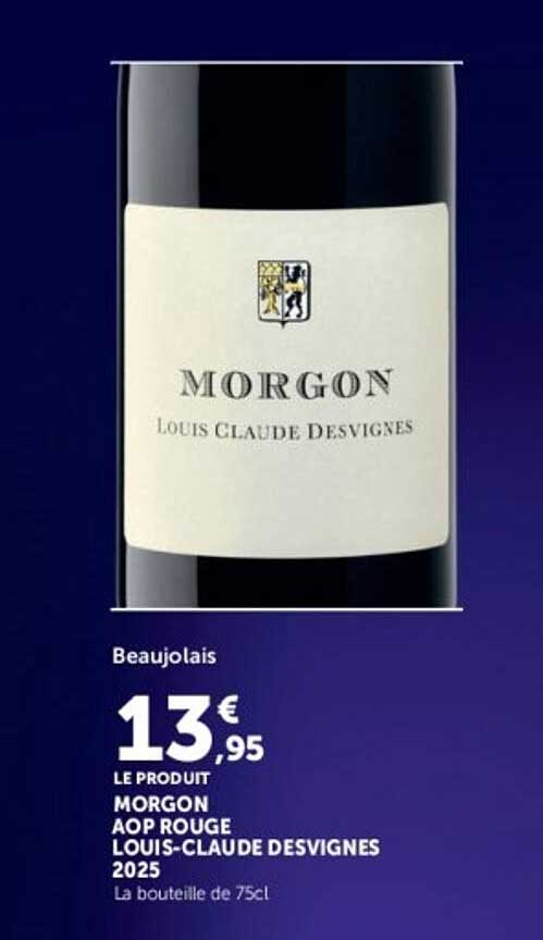 MORGON AOP ROUGE LOUIS-CLAUDE DESVIGNES 2025