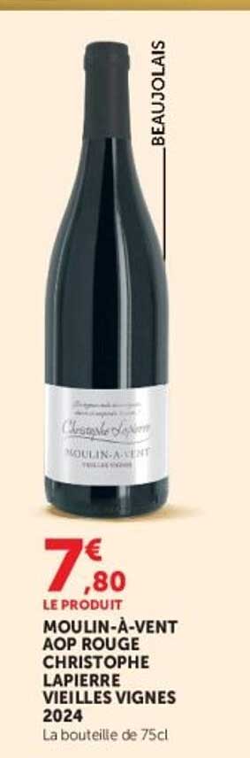 MOULIN-À-VENT AOP ROUGE CHRISTOPHE LAPIERRE VIEILLES VIGNES 2024