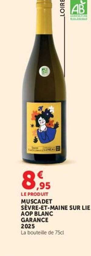 MUSCADET SÈVRE-ET-MAINE SUR LIE AOP BLANC GARANCE 2025