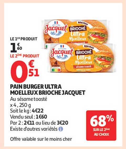 PAIN BURGER ULTRA MOELLEUX BRIOCHE JACQUET