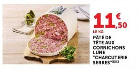 PÂTÉ DE TÊTE AUX CORNICHONS LUNE "CHARCUTERIE SERRES"