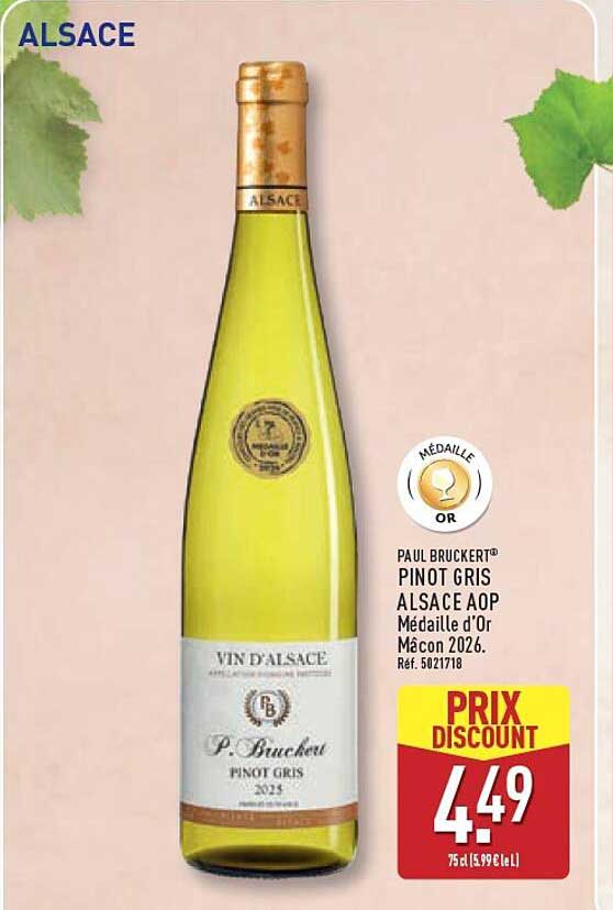 PAUL BRUCKERT PINOT GRIS ALSACE AOP Médaille d'Or Mâcon 2026.