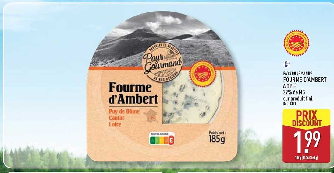 PAYS GOURMAND® FOURME D'AMBERT AOP (B) 29% de MG sur produit fini. Réf. 0391