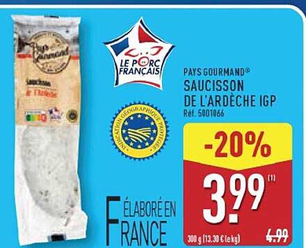 PAYS GOURMAND SAUCISSON DE L'ARDÈCHE IGP