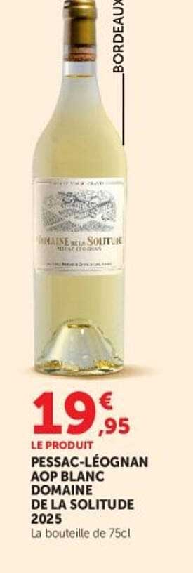 PESSAC-LÉOGNAN AOP BLANC DOMAINE DE LA SOLITUDE 2025
