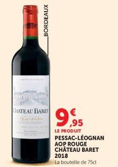 PESSAC-LÉOGNAN AOP ROUGE CHÂTEAU BARET 2018