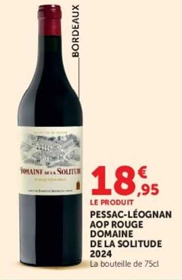 PESSAC-LÉOGNAN AOP ROUGE DOMAINE DE LA SOLITUDE 2024