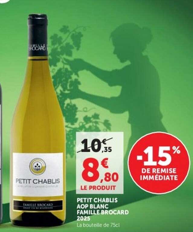 PETIT CHABLIS AOP BLANC FAMILLE BROCARD 2025