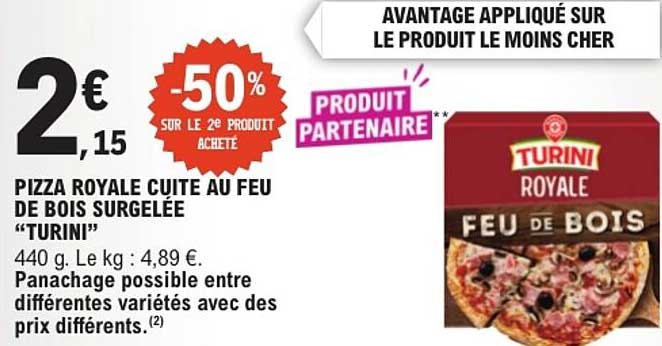 PIZZA ROYALE CUITE AU FEU DE BOIS SURGELÉE “TURINI”