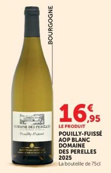 POUILLY-FUISSE AOP BLANC DOMAINE DES PERELLES 2025