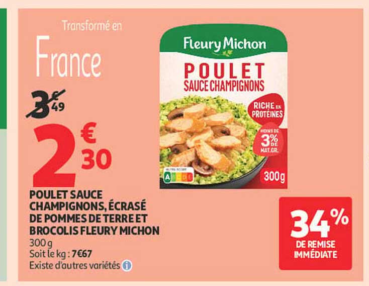 POULET SAUCE CHAMPIGNONS, ÉCRASÉ DE POMMES DE TERRE ET BROCOLIS FLEURY MICHON