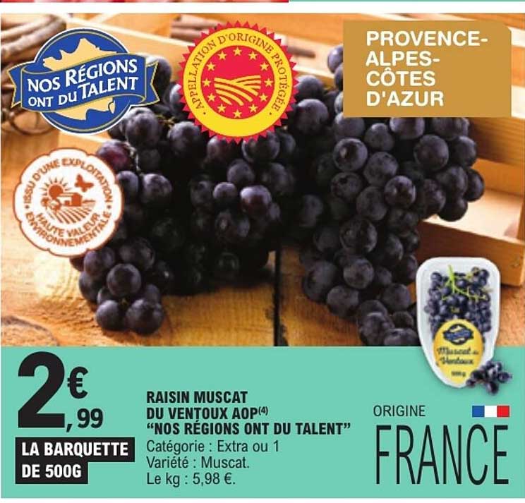 RAISIN MUSCAT DU VENTOUX AOP “NOS RÉGIONS ONT DU TALENT”