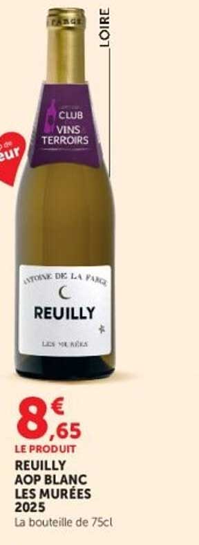 REUILLY AOP BLANC LES MURÉES 2025