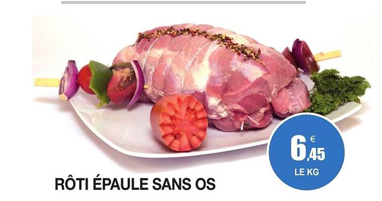RÔTI ÉPAULE SANS OS