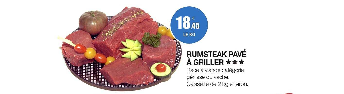 RUMSTEAK PAVÉ À GRILLER ★★★